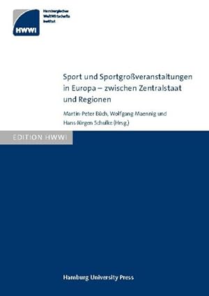 Immagine del venditore per Sport und Sportgroveranstaltungen in Europa  zwischen Zentralstaat und Regionen venduto da AHA-BUCH GmbH