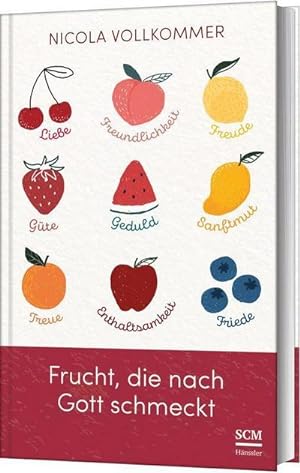Bild des Verkufers fr Frucht, die nach Gott schmeckt : Wie Gott in unserem Leben sichtbar wird zum Verkauf von AHA-BUCH GmbH
