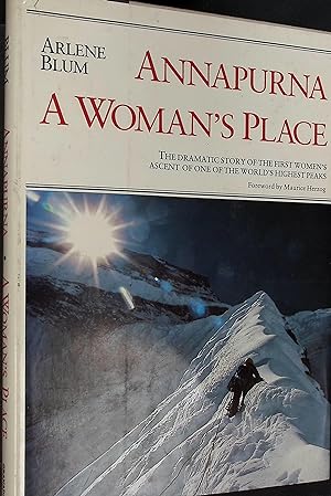 Imagen del vendedor de Annapurna. A Woman's Place. The Dramatic Story of the First Women's Ascent of One of the World's Highest Peaks. Signed copy a la venta por Barter Books Ltd