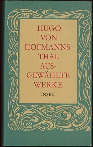 Hugo von Hofmannsthal Ausgewählte Werke