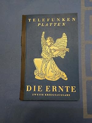 Die Ernte : Hauptverzeichnis der Telefunken-Platten.