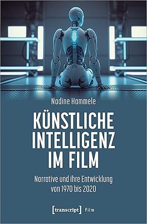 Seller image for Knstliche Intelligenz im Film for sale by moluna