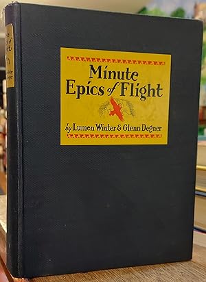 Minute Epics of Flight