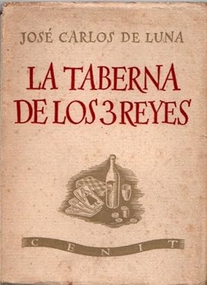 Bild des Verkufers fr La taberna de los 3 reyes . zum Verkauf von Librera Astarloa