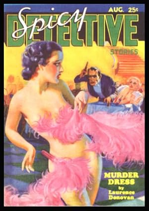 Seller image for SPICY DETECTIVE STORIES - Volume 3, number 4 - August 1935 for sale by W. Fraser Sandercombe