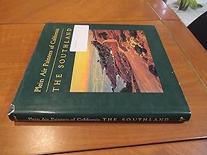 Bild des Verkufers fr Plein Air Painters Of California: The Southland zum Verkauf von Arroyo Seco Books, Pasadena, Member IOBA