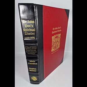 2011 1st Edtn (Thus) Ltd Edtn 162/200 Signed by Author(s) DOCTOR JOHN DEE'S SPIRITUAL DIARY, 1583...