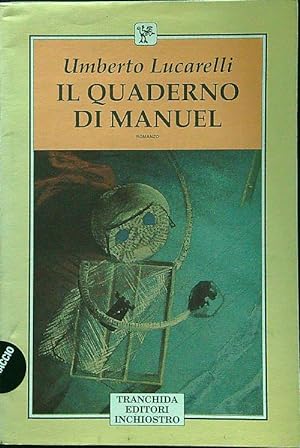 Bild des Verkufers fr Il quaderno di Manuel zum Verkauf von Librodifaccia