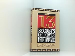 Imagen del vendedor de The 13 Secrets of Power Performance. a la venta por Book Broker