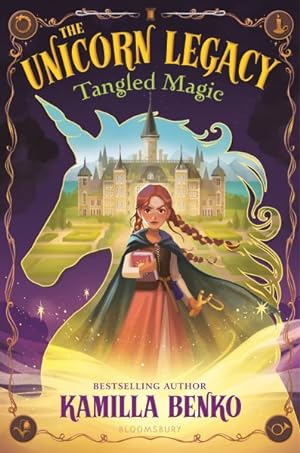 Imagen del vendedor de Unicorn Legacy : Tangled Magic a la venta por GreatBookPrices