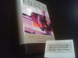 Image du vendeur pour Das Gesetz der Familie : Roman. Aus dem amerikan. Engl. von Eike Schnfeld mis en vente par Der Buchecker