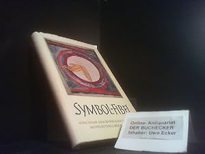 SYMBOL-FIBEL. Eine Hilfe zum betrachten und deuten mittelalterlicher Bildwerke