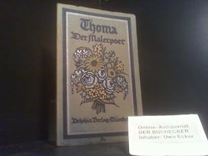 Thoma : Der Malerpoet. Ausgew. u. eingel. v. J. A. Beringer / Kleine Delphin-Kunstbücher ; [9]