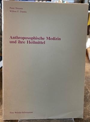 Immagine del venditore per Anthroposophische Medizin und ihre Heilmittel. venduto da Antiquariat Thomas Nonnenmacher