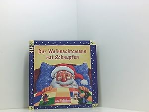 Bild des Verkufers fr Der Weihnachtsmann hat Schnupfen [Ill.: Silvio Neuendorf. Text: Jutta Langreuter] zum Verkauf von Book Broker