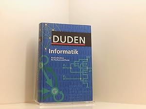 Seller image for Duden Informatik A-Z: Fachlexikon fr Studium, Ausbildung und Beruf ein Fachlexikon fr Studium und Praxis for sale by Book Broker