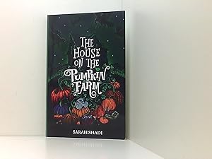 Seller image for The House on The Pumpkin Farm for sale by Book Broker