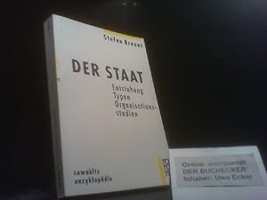 Bild des Verkufers fr Der Staat : Entstehung, Typen, Organisationsstadien. Rororo ; 55593 : Rowohlts Enzyklopdie zum Verkauf von Der Buchecker