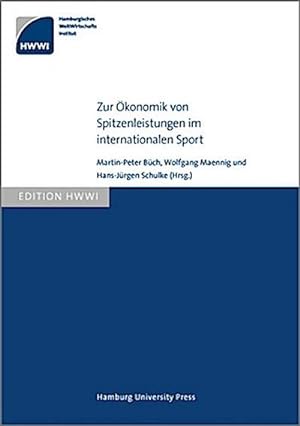 Bild des Verkufers fr Zur konomik von Spitzenleistungen im internationalen Sport zum Verkauf von BuchWeltWeit Ludwig Meier e.K.