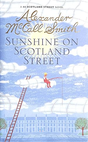 Seller image for Sunshine on Scotland Street: 44 Scotland Street (44 Scotland Street 8) for sale by M Godding Books Ltd