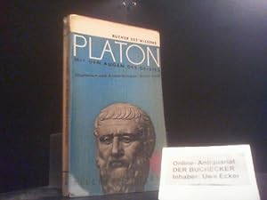 Mit den Augen des Geistes. Platon. Nachw. u. Anm. von Bruno Snell / Fischer Bücherei ; 97