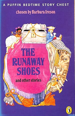 Seller image for The Runaway Shoes: A Puffin Bedtime Story Chest: v. 2 (Puffin Books) for sale by M Godding Books Ltd