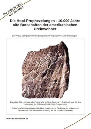 Bild des Verk�ufers f�r Die Hopi-Prophezeiungen - 10.000 Jahre alte Botschaften der amerikanischen Ureinwohner zum Verkauf von BuchWeltWeit Ludwig Meier e.K.