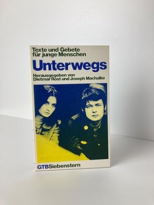 Unterwegs - Texte und Gebete für junge Menschen