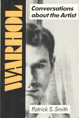 Seller image for Warhol : Conversations about the Artist for sale by Bij tij en ontij ...