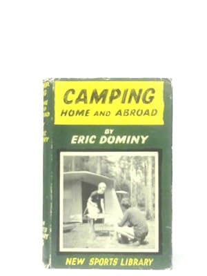 Seller image for Camping: Home and Abroad for sale by World of Rare Books