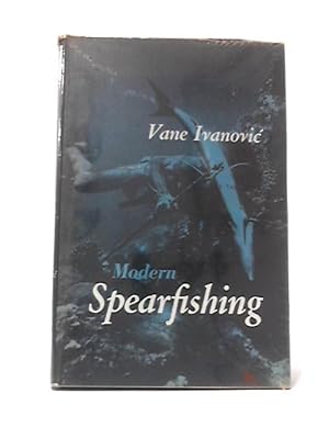 Imagen del vendedor de Modern Spearfishing a la venta por World of Rare Books