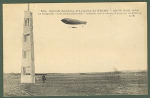 Francia. France. Aviazione. Reims. Grande Semaine d'Aviation de REIMS - 22-29 Aout 1909. Le Dirig...