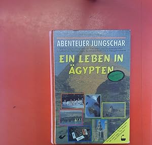 Bild des Verkufers fr Ein Leben in gypten (Abenteuer Jungschar zum Verkauf von biblion2