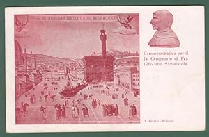 SAVONAROLA. Cartolina d'epoca commemorativa IV Centenario di FRA GIROLAMO SAVONAROLA. Bollo posta...