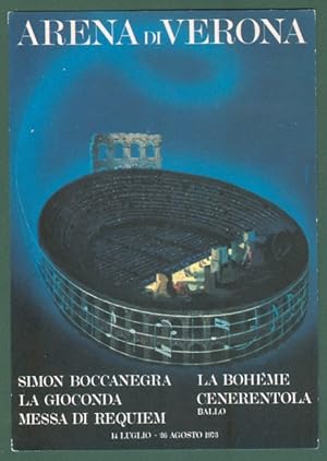 LIRICA. ARENA DI VERONA stagione 1973. Cartolina d'epoca con bollo speciale