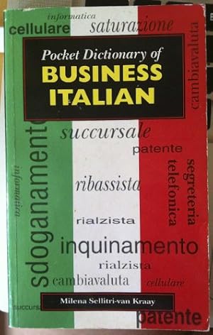 Seller image for Pocket Dictionary Business Italian (Pocket dictionaries) for sale by WeBuyBooks 2