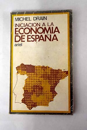 Imagen del vendedor de Iniciación a la economía de España a la venta por Alcaná Libros