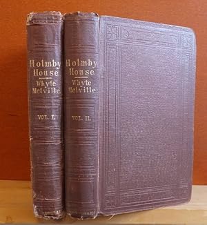 Holmby House A Tale of Old Northamptonshire (1860)