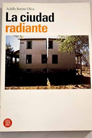 Seller image for La ciudad radiante for sale by Alcan Libros