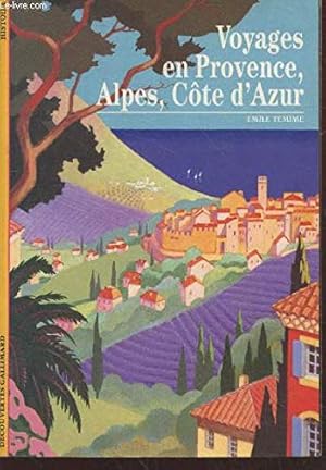 Voyages en Provence Alpes Côte d'Azur