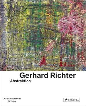 Bild des Verkufers fr Gerhard Richter : Abstraktion zum Verkauf von AHA-BUCH GmbH