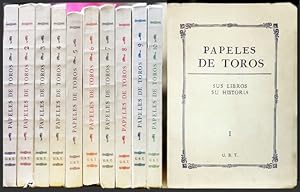 PAPELES DE TOROS SUS LIBROS SU HISTORIA - 10 TOMOS