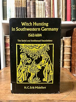 Bild des Verkufers fr Witch Hunting in Southwestern Germany 1562 - 1684. The Social and Intellectual Foundations. zum Verkauf von Antiquariat Seibold