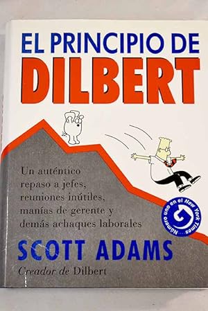 Imagen del vendedor de El principio de Dilbert a la venta por Alcan Libros