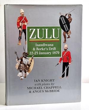 Seller image for Zulu: Isandhlwana and Rorke's Drift, 22-23 January 1879 for sale by Books Written By (PBFA Member)