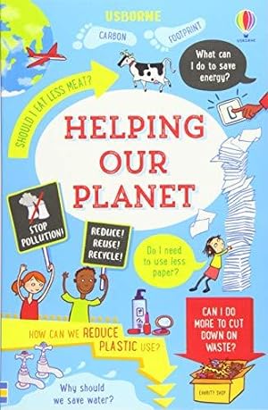 Seller image for Helping Our Planet: 1 (Usborne Life Skills) for sale by WeBuyBooks 2