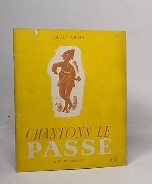 Seller image for Chantons le pass for sale by crealivres