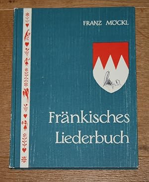 Fränkisches Liederbuch.