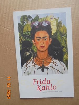 Frida Kahlo, SFMOMA San Francisco Museum of Modern Art, June 14 - September 28, 2008