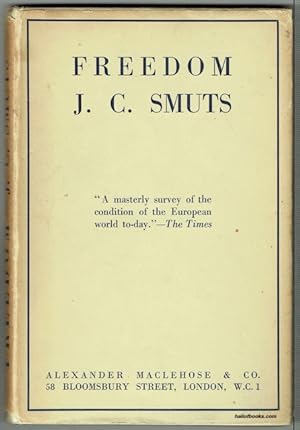 Freedom: Being the Rectorial Address Delivered at St Andrews University on Oct. 17th 1934